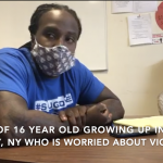 Day 7 - 16 Year old Albany Youth Discusses How Violence Is Affecting Him